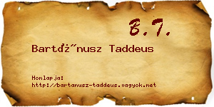Bartánusz Taddeus névjegykártya